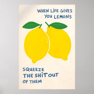 Póster de Cuando la Vida te Da Limones, Cita Diver