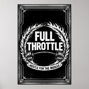 Póster de Full Throttle Gym – Hustle For The Muscl