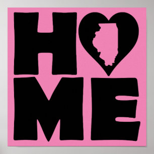 Póster de Illinois Home Heart State Sign