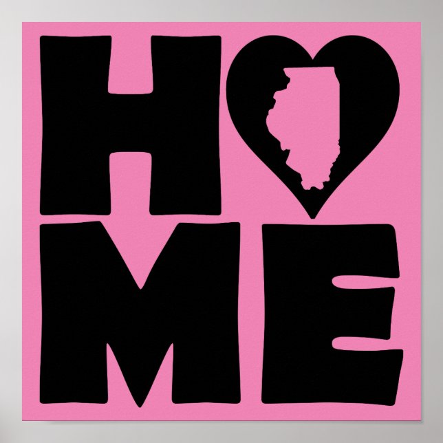 Póster de Illinois Home Heart State Sign (Frente)