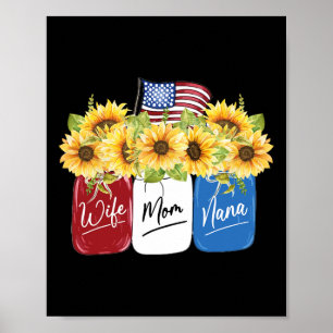 Póster De Julio Esposa Mamá Nana Sunflower Con Bandera Es
