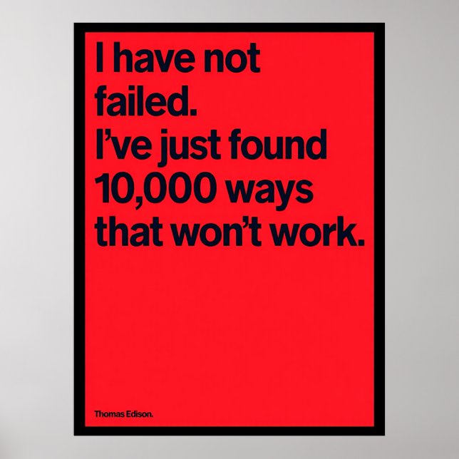 Póster de la cita de Thomas Edison «No he fracasad (Frente)
