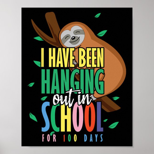 Póster De la escuela Feliz 100° día 100 Hanging Sloth (Frente)