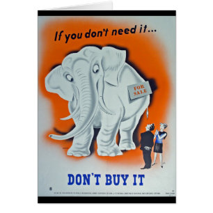 Poster de la propaganda "si usted no lo necesita…