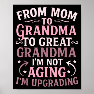 Póster De mamá a bisabuela actualizando a nueva abuela