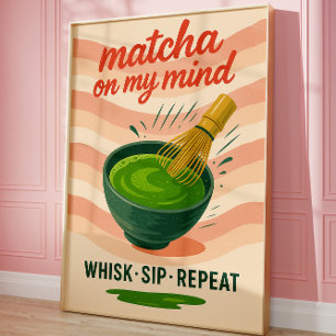 Póster de pared de cocina de Matcha para amantes d
