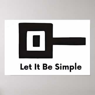 Póster de pared Let It Be Simple