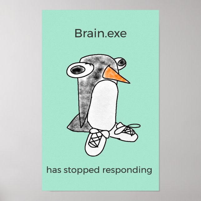 Póster de Percy Penguin "Brain.exe se ha detenido" (Frente)