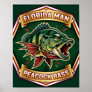 Póster de pesca de róbalo pavón de Florida Man