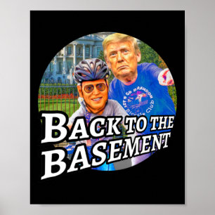 Póster De regreso al sótano Biden Trump Bicicleta Patriot