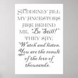 Póster De repente todos mis ancestros están detrás de mí,