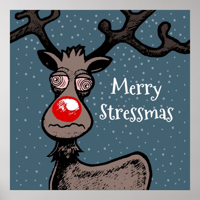 Póster de Stressmas con Rudolph el Reno (Frente)