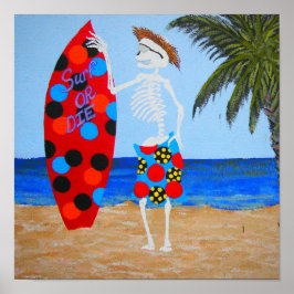 Póster de surf o morir