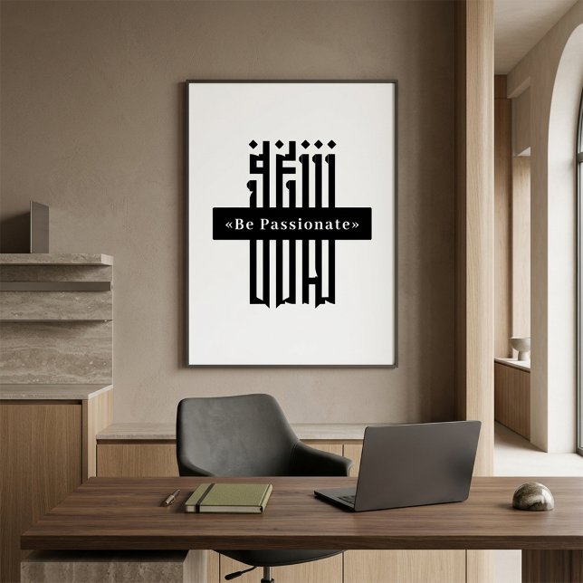 Póster de tipografía Sé Apasionado (Be Passionate art print with bold typography for contemporary home and office decor)