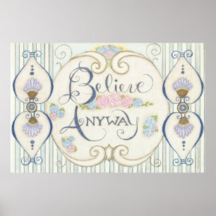Póster De todos modos creer Poster