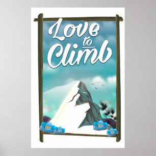 Póster de viaje de estilo vintage Love to Climb