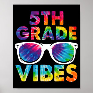 Póster De Vuelta A La Escuela De 5º Grado Vibes Tie Dye Q