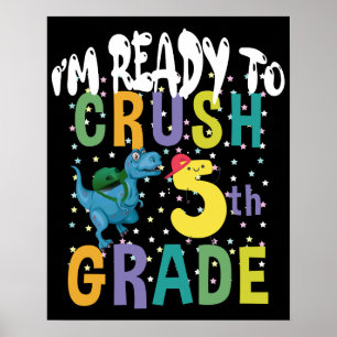Póster De vuelta a la escuela Estoy listo para aplastar 5