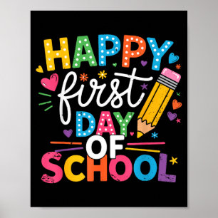 Póster De vuelta a la escuela feliz primer día de escuela