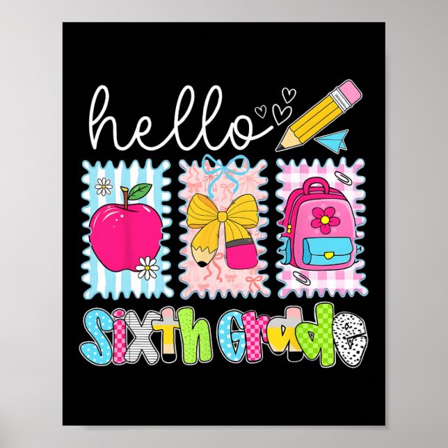 Póster De vuelta a la escuela Hola profesora de sexto gra (Frente)