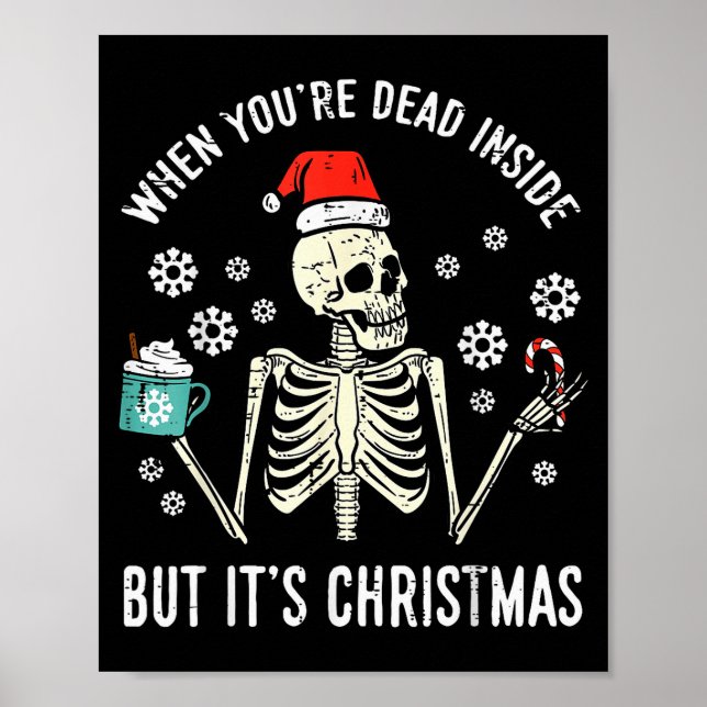 Póster Dead Inside But Its Christmas Skeleton Coffee Xmas (Frente)
