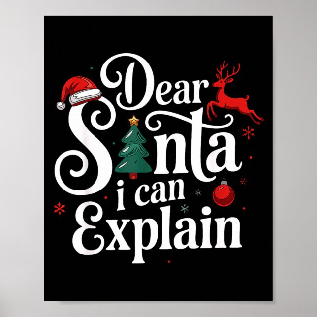 Póster Dear Santa Can Explain Funny Christmas Kids Adults (Frente)