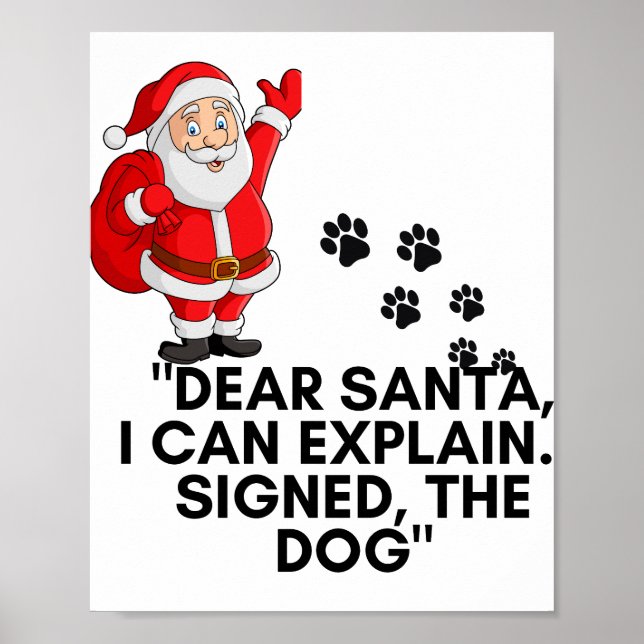 Póster Dear Santa I Can Explain Funny Dog Christmas Mug (Frente)
