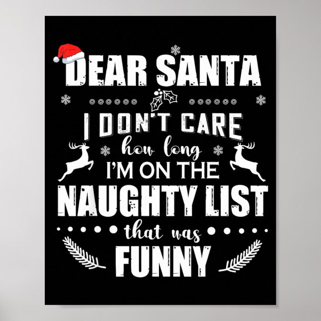 Póster Dear Santa I Don’t Care How Long I’m On The Naught (Frente)