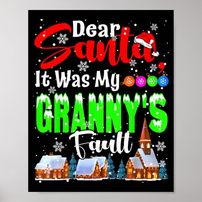 Póster Dear Santa It Was My Granny's Fault Santa Naughty  (Frente)