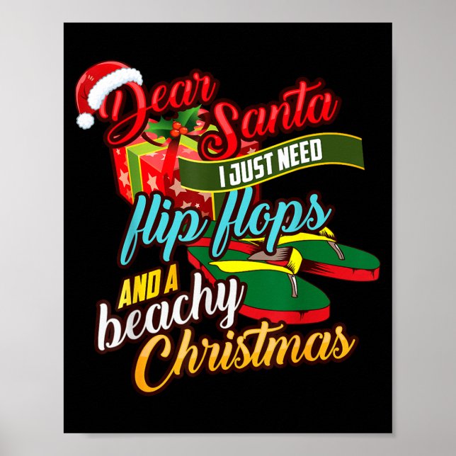 Póster Dear Santa Just Need Flip Flops And A Beachy Chris (Frente)
