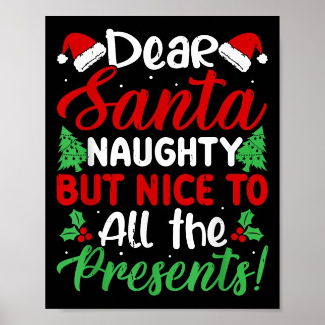 Póster Dear Santa Naughty But Nice To All The !  (Frente)