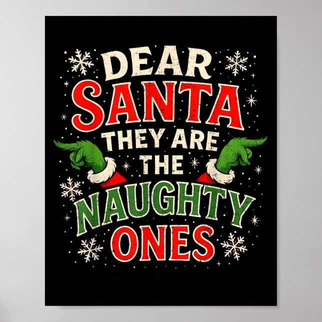 Póster Dear Santa They Are The Naughty Ones Christmas  (Frente)