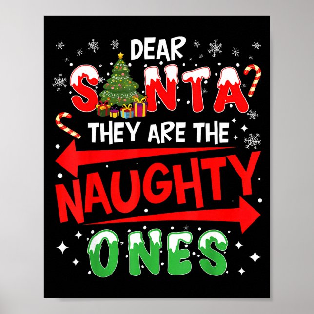 Póster Dear Santa They Are The Naughty Ones Christmas Men (Frente)