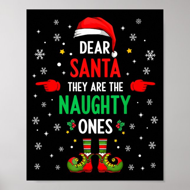 Póster Dear Santa They Naughty Ones Christmas Xmas Men Wo (Frente)