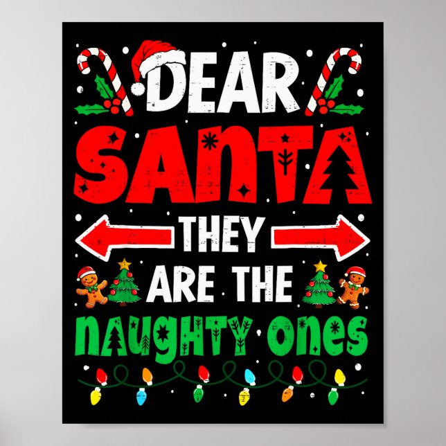 Póster Dear Santa They Naughty Ones Funny Christmas Men W (Frente)