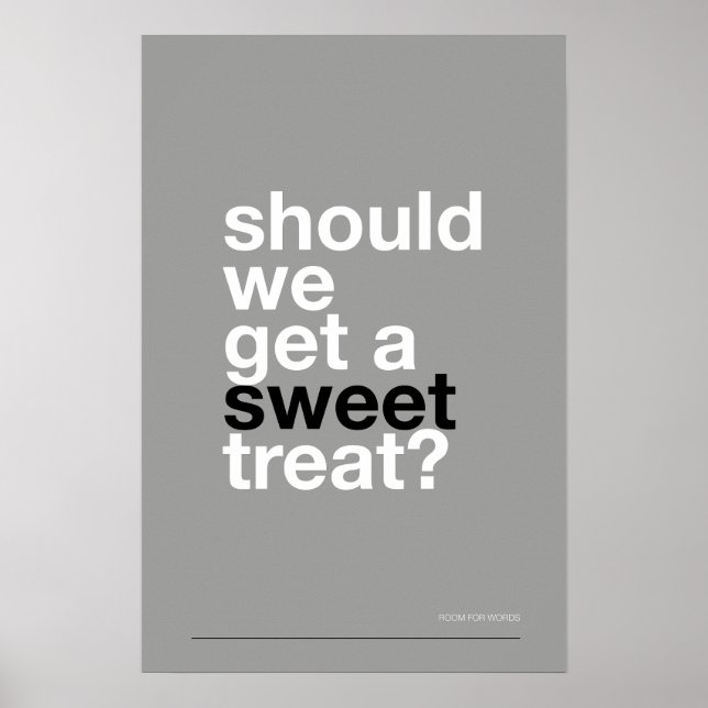Póster ¿DEBERÍAMOS TOMAR UN DULCE? –Póster Divertido de C (Frente)