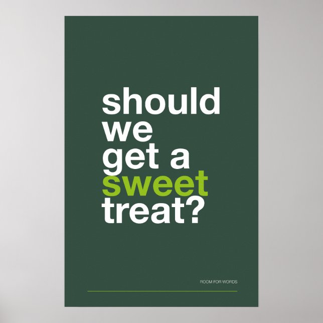 Póster ¿DEBERÍAMOS TOMAR UN DULCE? –Póster Divertido de C (Frente)