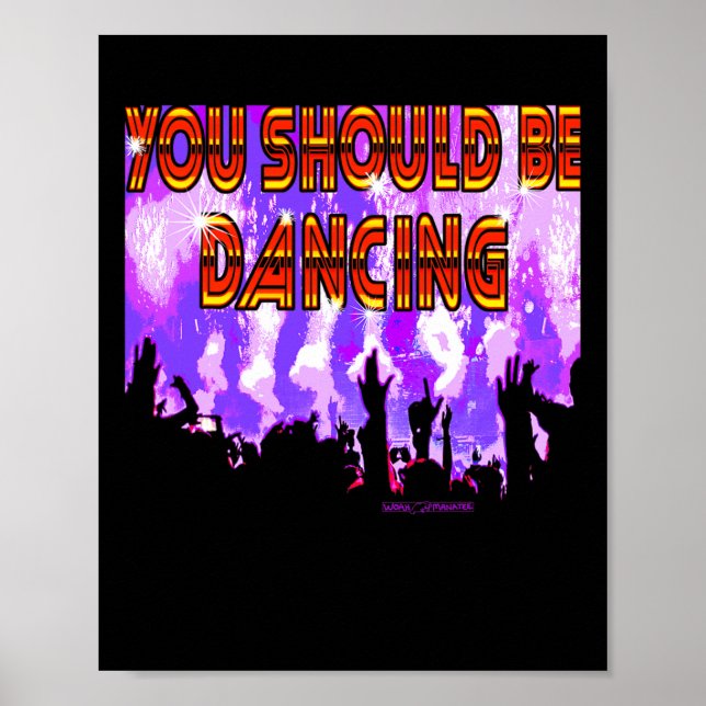 Póster Deberías Bailar (Frente)