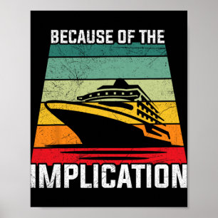 Póster Debido a la implicación del crucero en barco del v