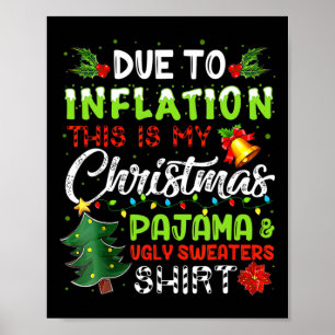 Póster Debido A La Inflación, Esta Es Mi Fea Navidad De N