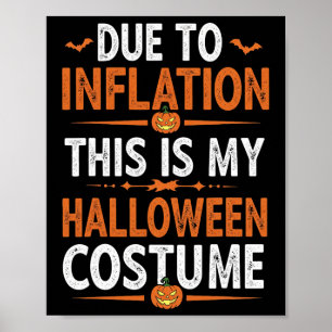 Póster Debido A La Inflación Este Es Mi Funn De Disfraces