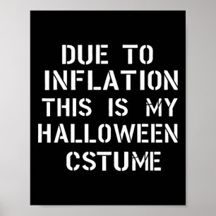 Póster Debido A La Inflación Este Es Mi Funn De Disfraces