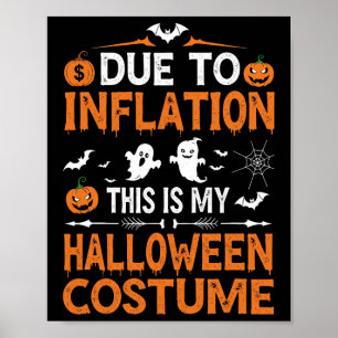 Póster Debido A La Inflación Este Es Mi Funn De Disfraces