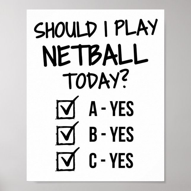 Póster ¿Debo jugar al netball hoy? (Frente)