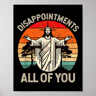 Póster Decepción Retro Todos Ustedes Cristianos Jesús Hu