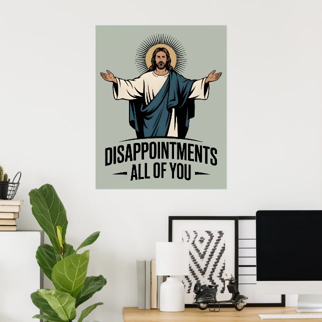 Póster Decepcionas A Todos Jesús Meme (Oficina en casa)