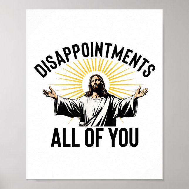 Póster Decepciones Para Todos Ustedes Graciosos Jesús Cri (Frente)