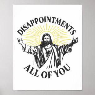 Póster Decepciones Por Jesús Todos Ustedes Meme Ea Cristi