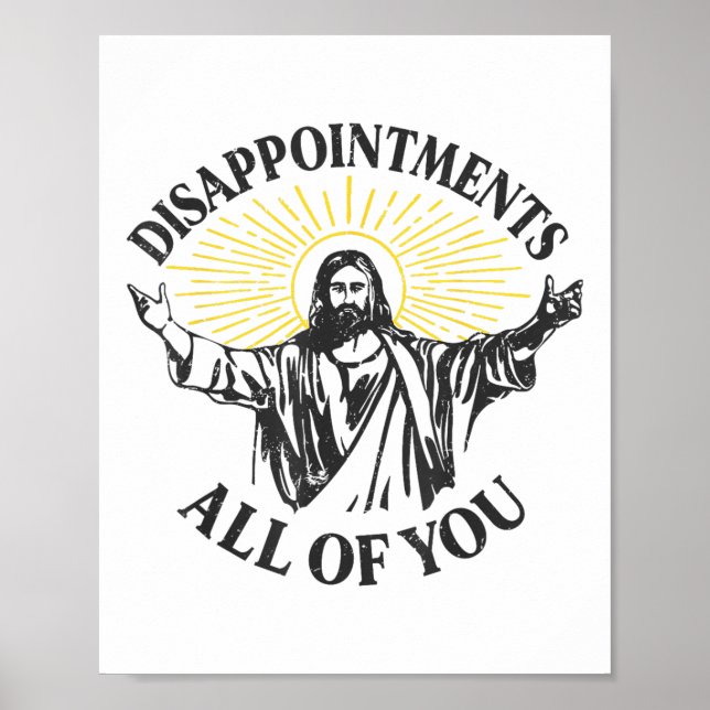 Póster Decepciones Por Jesús Todos Ustedes Meme Ea Cristi (Frente)