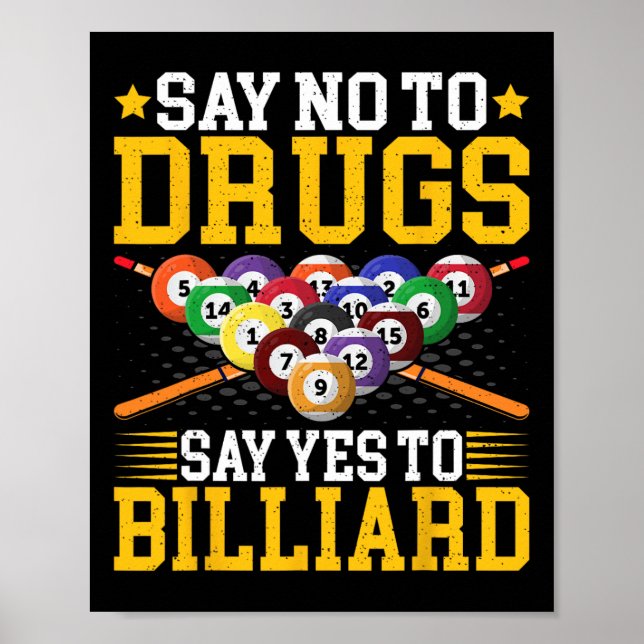 Póster Decir No A Las Drogas Decir Sí A Billiard - Pool B (Frente)